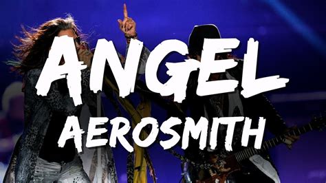 your my angel song|Aerosmith – Angel Lyrics .